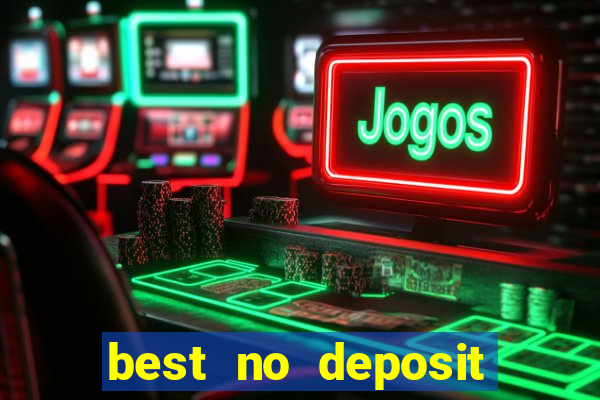 best no deposit casino bonuses