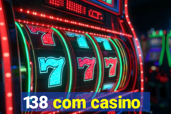 138 com casino