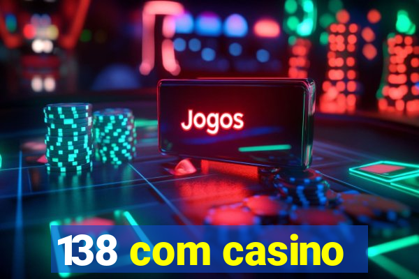 138 com casino