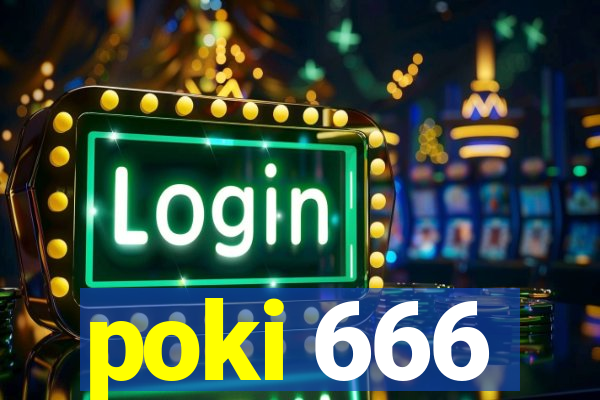 poki 666