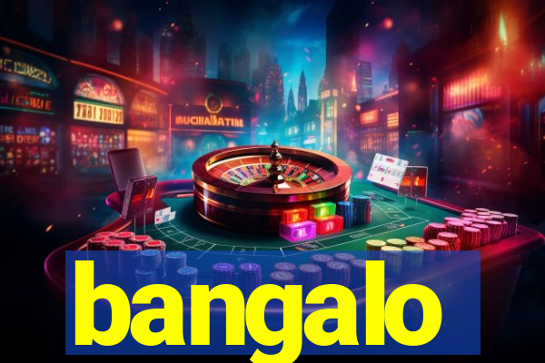 bangalo