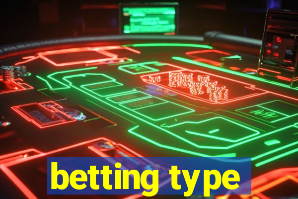 betting type