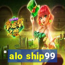 alo ship99