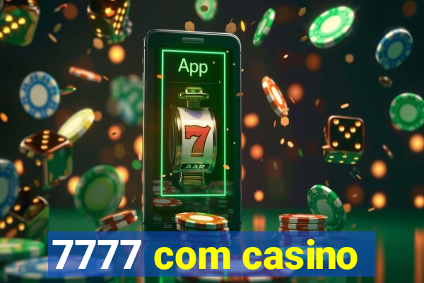 7777 com casino