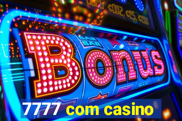 7777 com casino