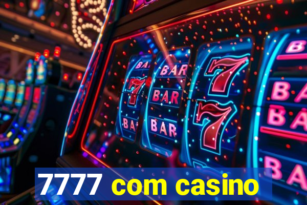 7777 com casino