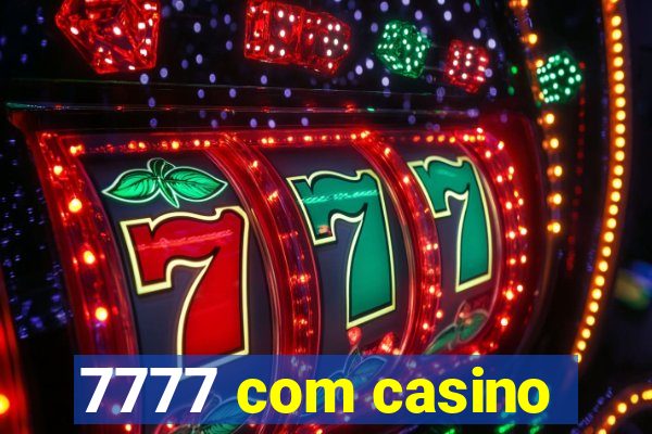 7777 com casino