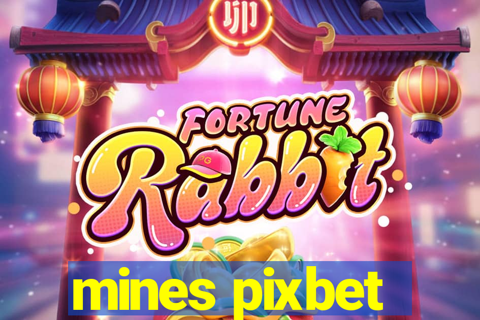 mines pixbet