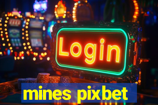 mines pixbet