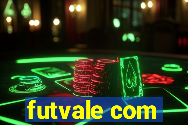 futvale com