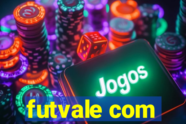 futvale com