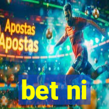 bet ni