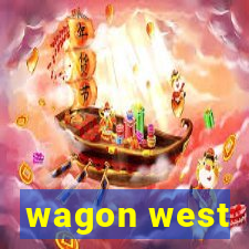 wagon west