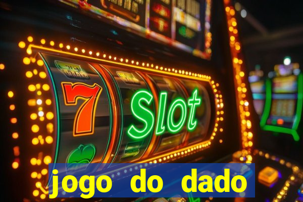 jogo do dado estrela bet