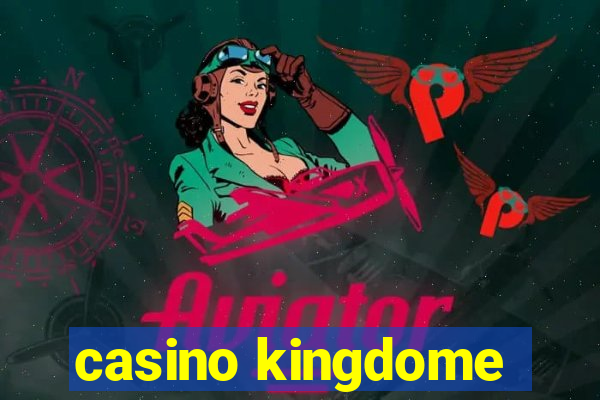 casino kingdome