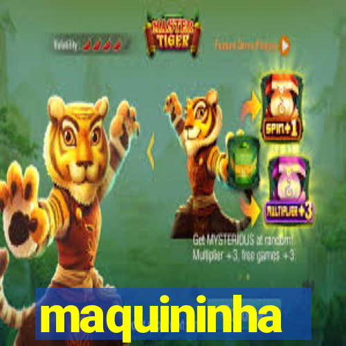 maquininha