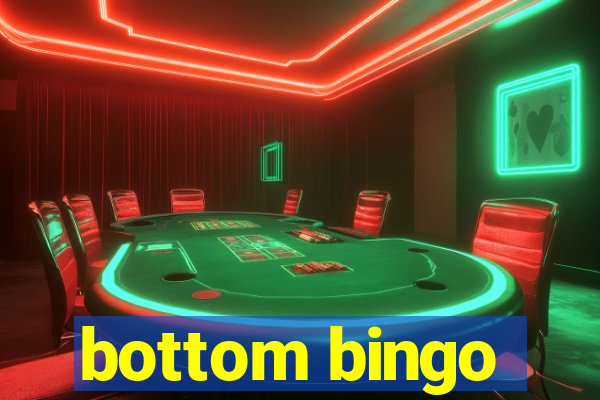 bottom bingo