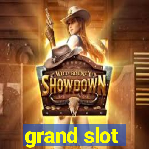 grand slot