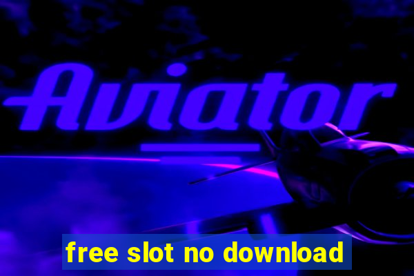 free slot no download