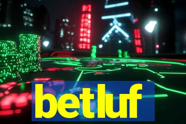 betluf