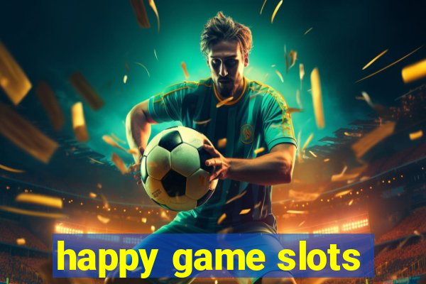 happy game slots