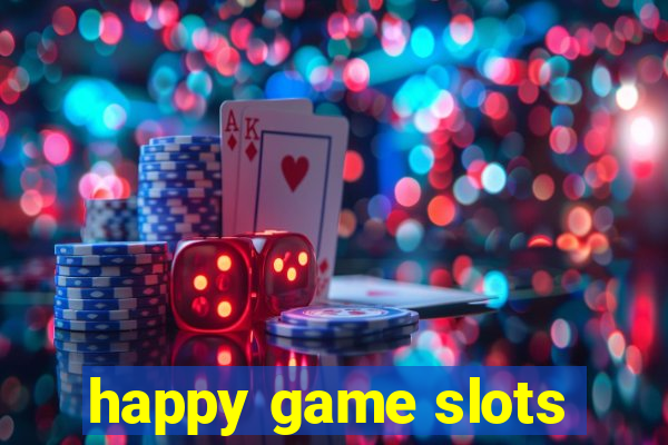 happy game slots