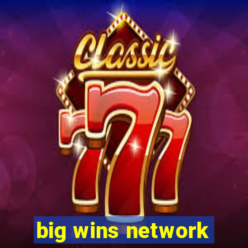 big wins network