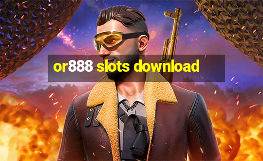 or888 slots download