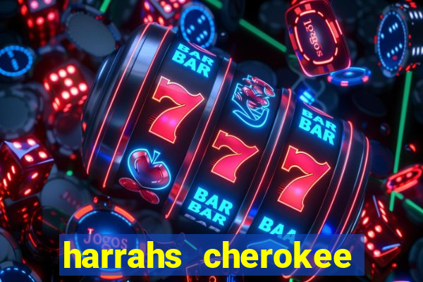 harrahs cherokee casino resort