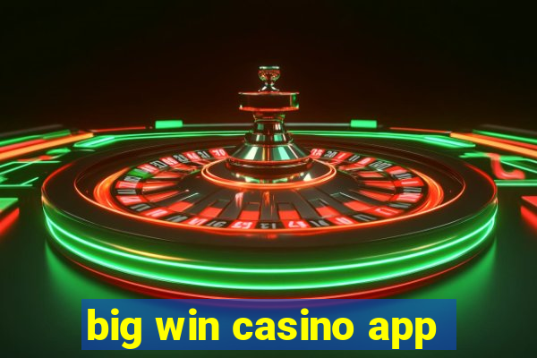 big win casino app