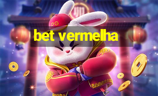 bet vermelha