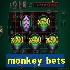 monkey bets