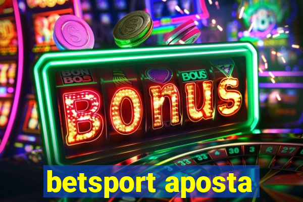 betsport aposta