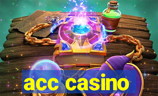 acc casino