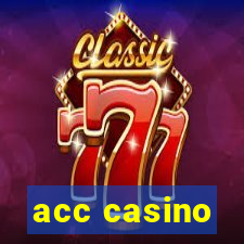 acc casino