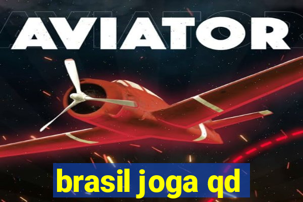 brasil joga qd