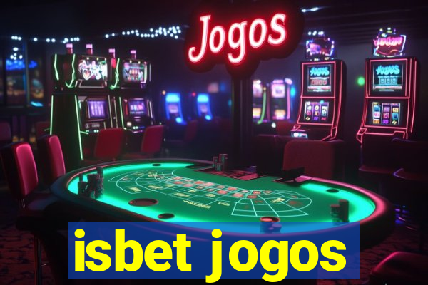 isbet jogos