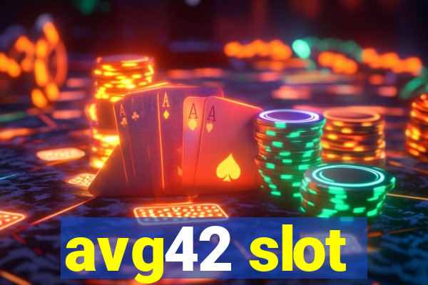 avg42 slot