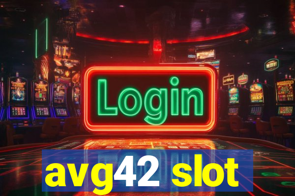 avg42 slot