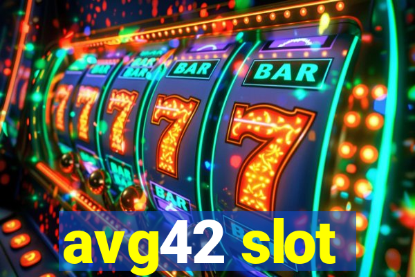 avg42 slot