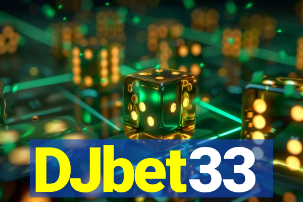 DJbet33