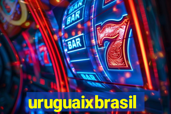 uruguaixbrasil