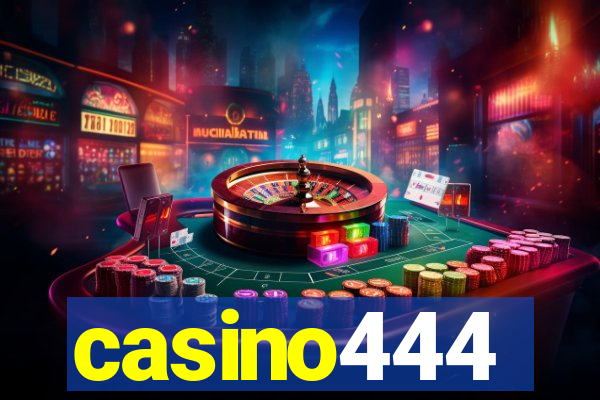 casino444