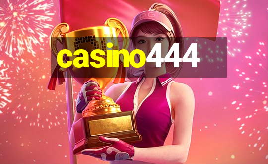 casino444