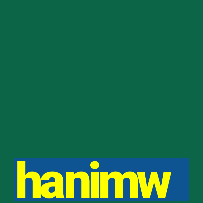 hanimw