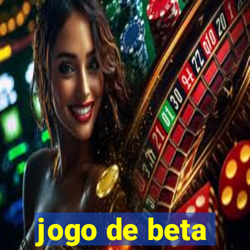 jogo de beta