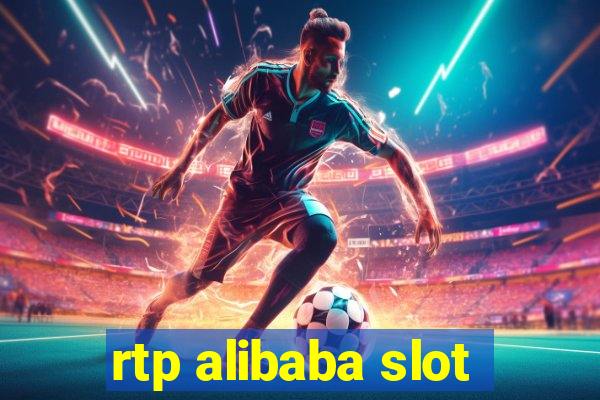 rtp alibaba slot