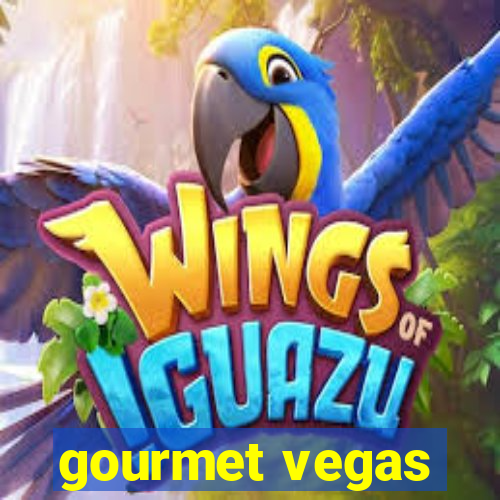 gourmet vegas