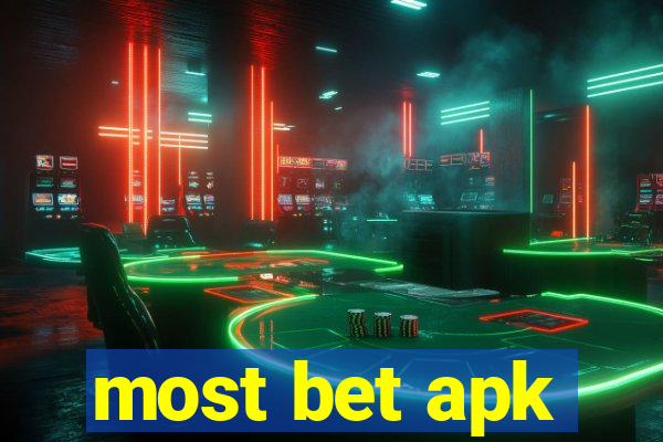 most bet apk