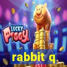 rabbit q